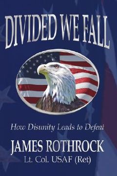 portada divided we fall: how disunity leads to defeat