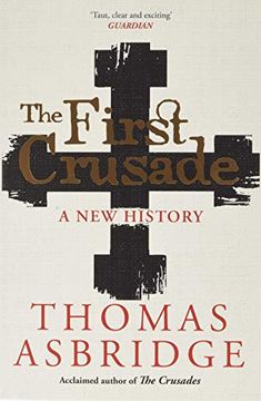 portada The First Crusade: A new History (in English)