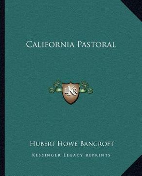 portada california pastoral (in English)
