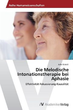 portada Die Melodische Intonationstherapie Bei Aphasie