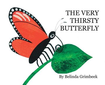 portada The Very Thirsty Butterfly (en Inglés)