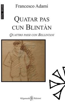 portada Quatar pas cun Blintàn: Quattro passi con Bellintani (in Italian)