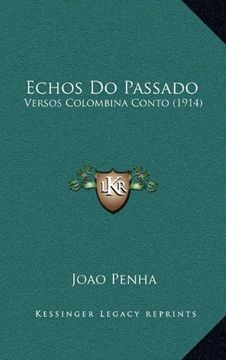 portada Echos do Passado (en Portugués)