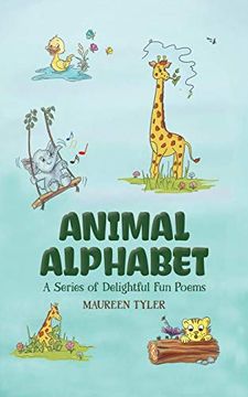 portada Animal Alphabet: A Series of Delightful fun Poems (en Inglés)