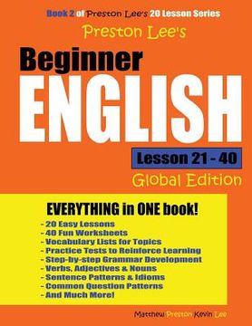 portada Preston Lee's Beginner English Lesson 21 - 40 (Global Edition)