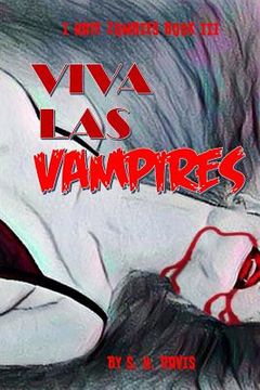 portada I Hate Zombies Book III: Viva Las Vampires (in English)