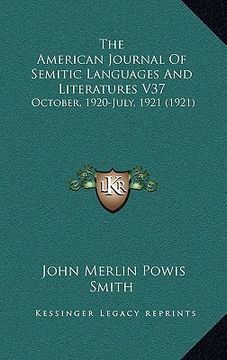 portada the american journal of semitic languages and literatures v37: october, 1920-july, 1921 (1921)