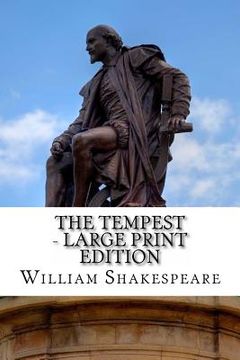 portada The Tempest - Large Print Edition: A Play (in English)