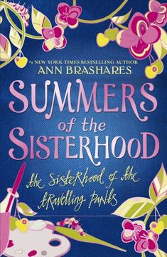 portada Summers of the Sisterhood: The Sisterhood of the Travelling Pants