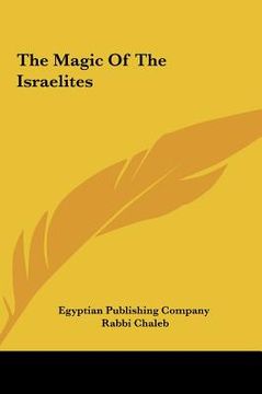 portada the magic of the israelites the magic of the israelites (in English)