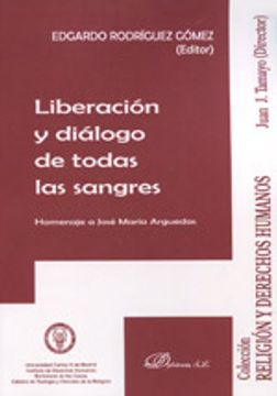 portada Liberación Y Diálogo De Todas Las Sangres (Colección Religión y Derechos Humanos)