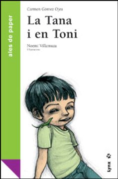 La Tana i en Toni (Ales de paper) (en Catalán)