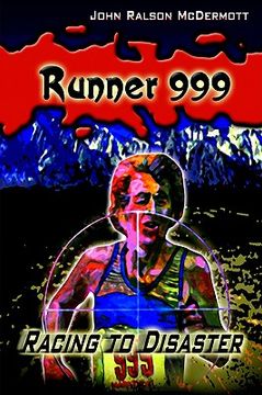 portada runner 999: racing to disaster (en Inglés)