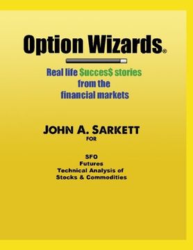 portada Option Wizards: Real Life Success Stories from the Financial Markets (in English)