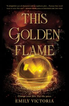 portada This Golden Flame (in English)