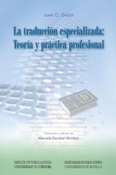 portada La Traducción Especializada: Teoría Y Práctica Profesional (Lingüistica)