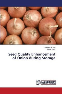 portada Seed Quality Enhancement of Onion during Storage