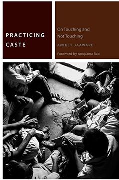 portada Practicing Caste: On Touching and not Touching (Commonalities) (in English)