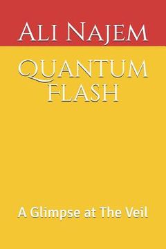 portada Quantum Flash: A Glimpse at The Veil (en Inglés)