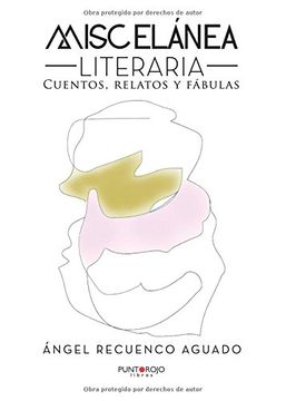 portada Miscelanea Literaria: Cuentos relatos y fábulas