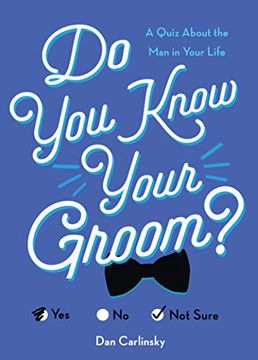 portada Do you Know Your Groom? A Quiz About the man in Your Life (en Inglés)