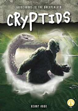 portada Cryptids (Guids to the Unexplained) (en Inglés)