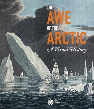 portada The awe of the Arctic: A Visual History (en Inglés)