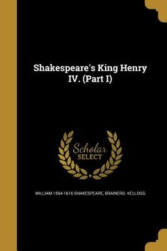 portada Shakespeare's King Henry IV. (Part I) (en Inglés)