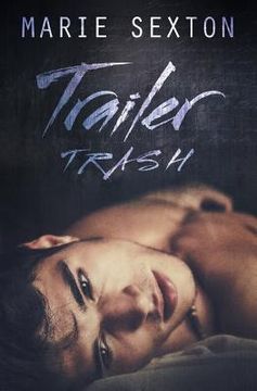 portada Trailer Trash (en Inglés)