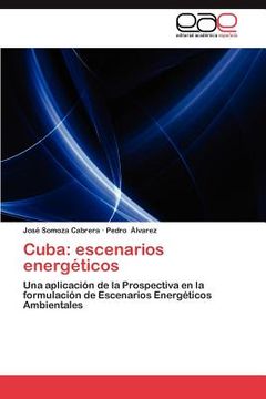portada cuba: escenarios energ ticos (in English)