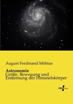 portada Astronomie: Groesse, Bewegung und Entfernung der Himmelskoerper (German Edition)