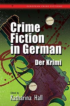 portada Crime Fiction in German: Der Krimi (European Crime Fictions) (in English)