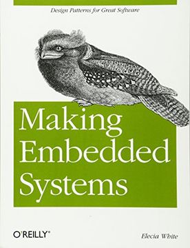 portada Making Embedded Systems: Design Patterns for Great Software (en Inglés)