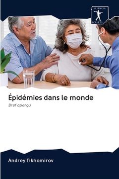 portada Épidémies dans le monde (en Francés)