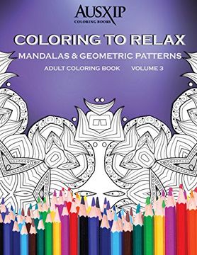 portada Coloring to Relax Mandalas & Geometric Patterns (Adult Coloring Book)