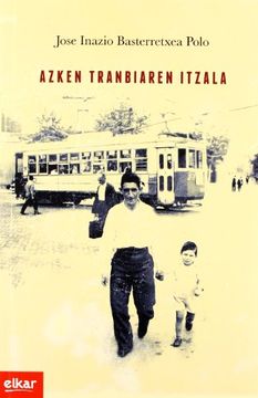 portada Azken Tranbiaren Itzala (in Basque)