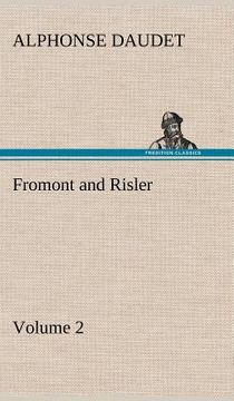portada fromont and risler - volume 2