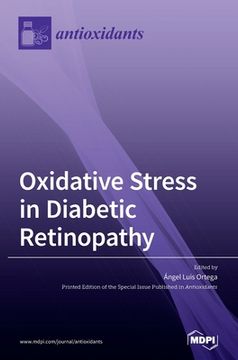 portada Oxidative Stress in Diabetic Retinopathy (in English)