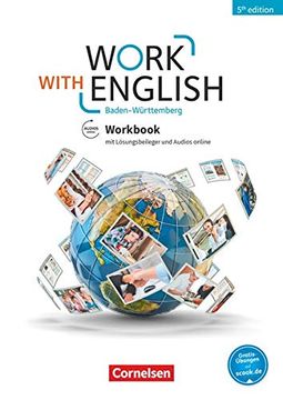portada Work With English - 5th Edition - Baden-Württemberg: A2-B1+ - Workbook: Mit Lösungsbeileger und Audios Online