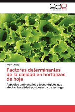 portada factores determinantes de la calidad en hortalizas de hoja (in English)