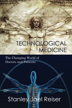portada Technological Medicine: The Changing World of Doctors and Patients (en Inglés)