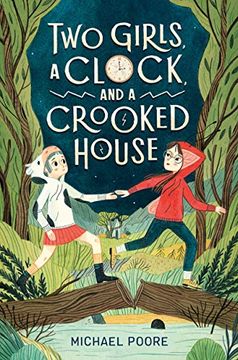 portada Two Girls, a Clock, and a Crooked House (en Inglés)