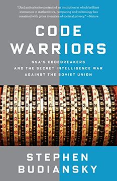 portada Code Warriors: Nsa's Codebreakers and the Secret Intelligence war Against the Soviet Union (en Inglés)