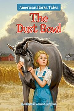 portada The Dust Bowl #1: A Thimbleful of Hope (American Horse Tales) (en Inglés)