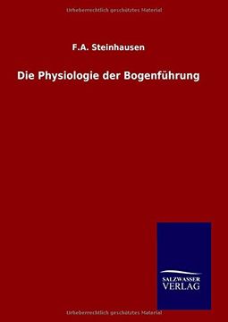 portada Die Physiologie der Bogenführung (German Edition)