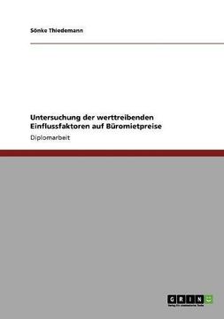 portada Untersuchung der werttreibenden Einflussfaktoren auf Büromietpreise (German Edition)