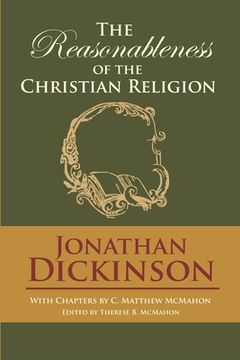 portada The Reasonableness of the Christian Religion (en Inglés)