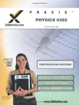 portada Praxis Physics 0265 Teacher Certification Test Prep Study Guide (Xam Praxis) (en Inglés)