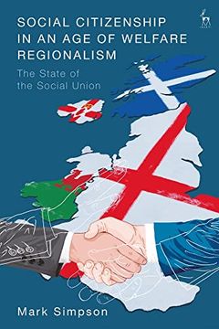 portada Social Citizenship in an age of Welfare Regionalism: The State of the Social Union (en Inglés)