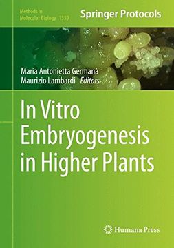 portada In Vitro Embryogenesis in Higher Plants (en Inglés)